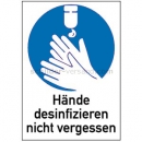 Gebotsschilder mit Text und Piktogramm: Kombischild Hände desinfizieren nicht vergessen